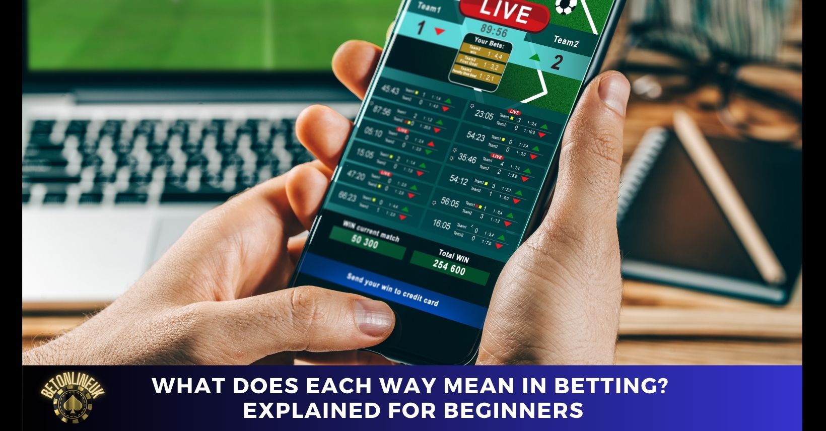 What Does Each Way Mean in Betting? Explained for Beginners