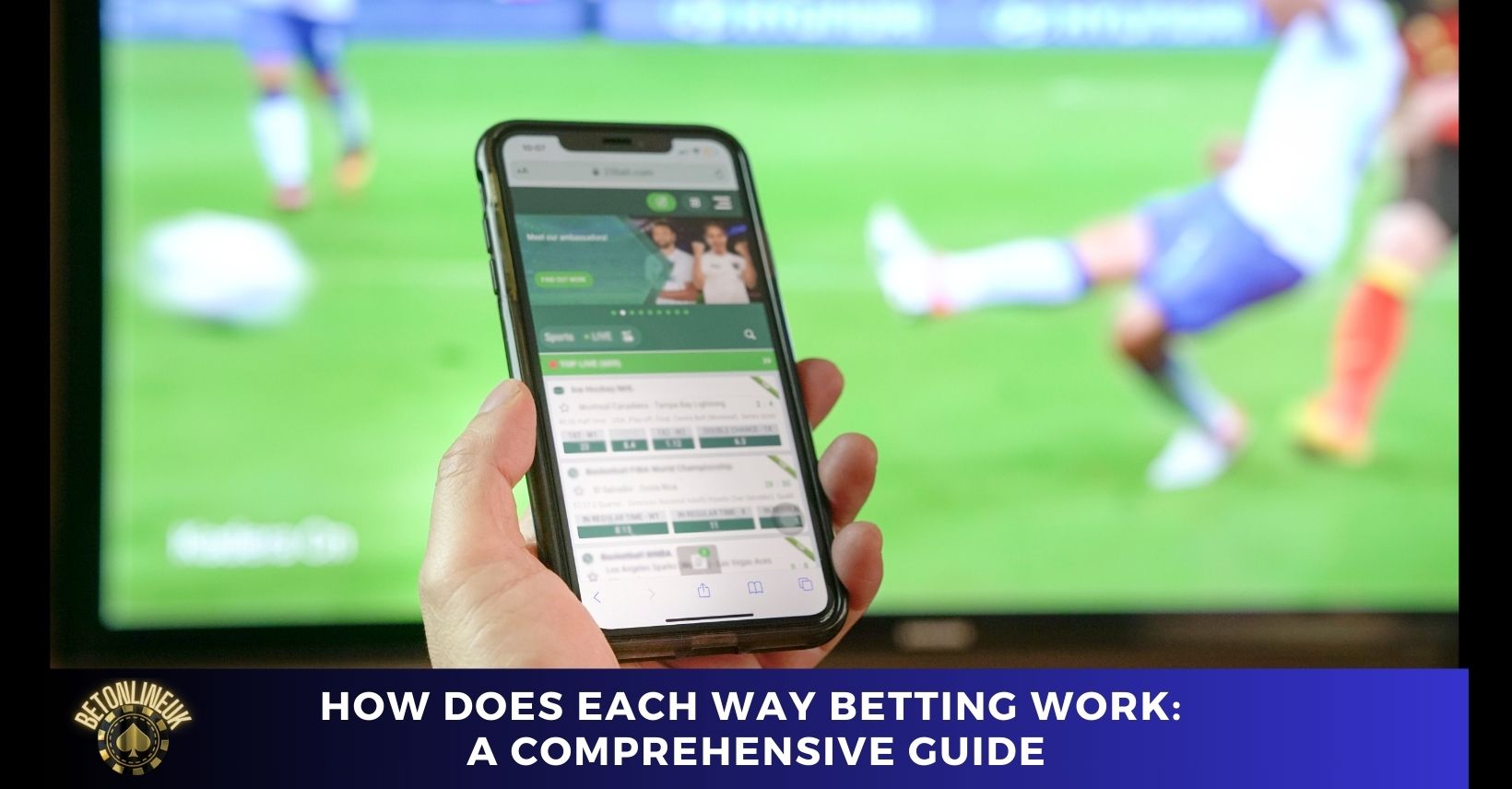 How Does Each Way Betting Work: A Comprehensive Guide
