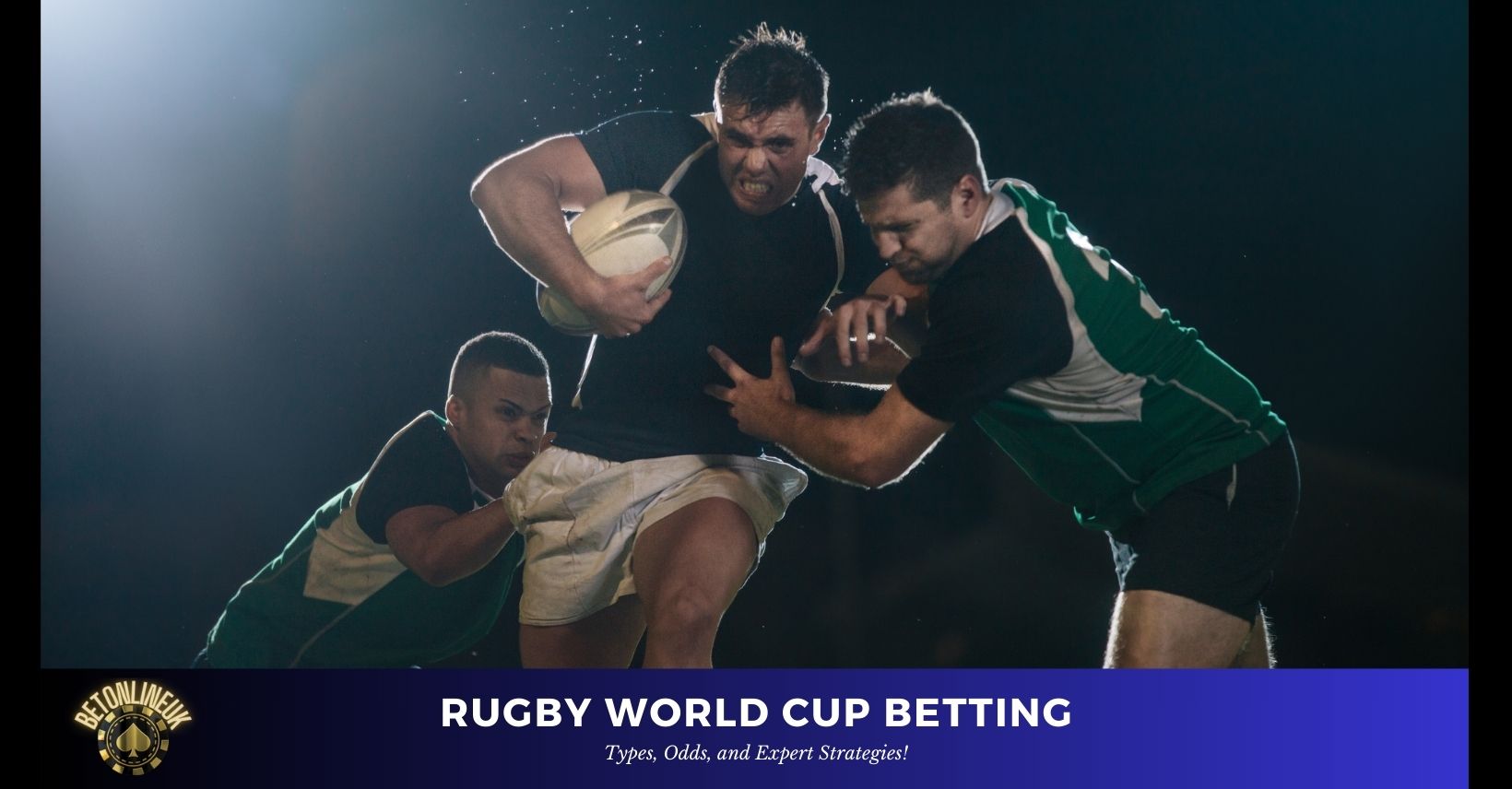 Rugby World Cup Betting: Types, Odds, and Expert Strategies!